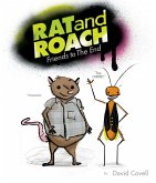 Rat & Roach Friends to the End (eBook, ePUB)