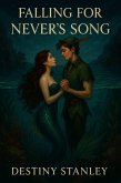 Falling for Nevers Song (eBook, ePUB)