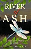 River of Ash (Minder of Stone, #2) (eBook, ePUB) River of Ash (Minder of Stone, #2) (eBook, ePUB)