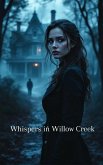 Whisper In Willow Creek (eBook, ePUB)