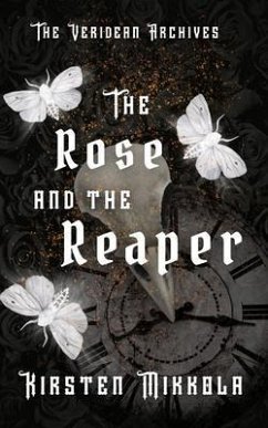 The Rose and the Reaper (eBook, ePUB) - Mikkola, Kirsten
