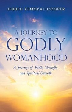 Cover A Journey to Godly Womanhood (eBook, ePUB)