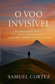 O Voo Invisi´vel (eBook, ePUB)