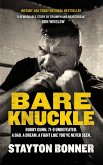 Bare Knuckle (eBook, ePUB) Bare Knuckle (eBook, ePUB)
