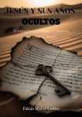 JESUS Y SUS AÑOS OCULTOS (eBook, ePUB)