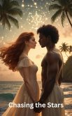 Chasing the Stars (eBook, ePUB)