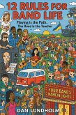 12 Rules for Band Life (eBook, ePUB) 12 Rules for Band Life (eBook, ePUB)