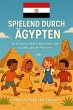 Spielend durch Ägypten (eBook, ePUB) - Bild 1