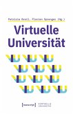 Virtuelle Universität - Geistes- und gesellschaftswissenschaftliche Zugänge (eBook, PDF)