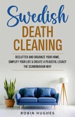Swedish Death Cleaning (eBook, ePUB) - Hughes, Robin