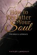 How to Declutter Your Soul - The... - Bild 1