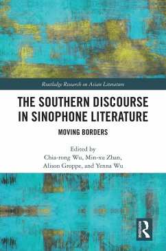 Cover The Southern Discourse in Sinophone Literature (eBook, ePUB)