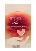 Mit Zuversicht leben (eBook, ePUB)