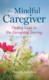 The Mindful Caregiver, 2nd edition (eBook, PDF)