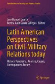 Latin American Perspectives on Civil-Military Relations today (eBook, PDF)