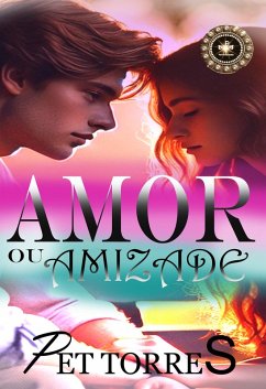 Cover Amor ou amizade (eBook, ePUB)