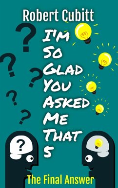 Cover I'm So Glad You Asked Me That 5 (IMSGYAMT, #5) (eBook, ePUB)