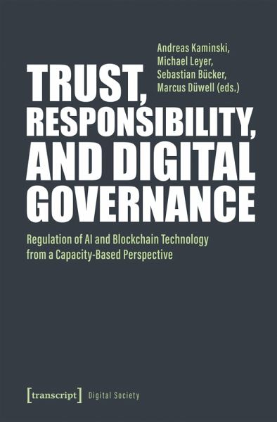 Trust, Responsibility, and Digital Governance (eBook, PDF) Trust, Responsibility, and Digital Governance (eBook, PDF)