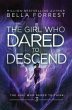 The Girl Who Dared to Descend (eBook,... - Bild 1