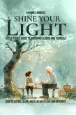 Shine Your Light (eBook, ePUB)