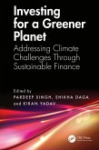 Investing for a Greener Planet (eBook, ePUB) Investing for a Greener Planet (eBook, ePUB)