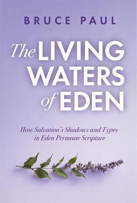 The Living Waters of Eden (eBook, ePUB) The Living Waters of Eden (eBook, ePUB)