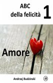 Amore (ABC della felicità, #1) (eBook, ePUB)