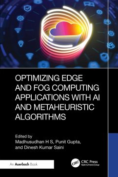 Cover Optimizing Edge and Fog Computing Applications with AI and Metaheuristic Algorithms (eBook, ePUB)