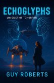 EchoGylphs (eBook, ePUB) EchoGylphs (eBook, ePUB)