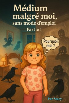 Médium malgré moi, sans mode d'emploi (eBook, ePUB) - Stacy