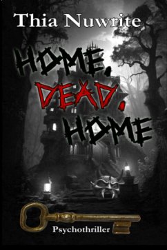 Cover Home, Dead, Home (eBook, ePUB)
