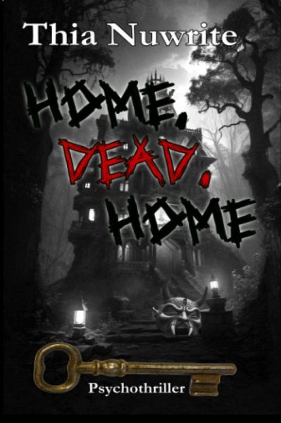 Home, Dead, Home (eBook, ePUB)