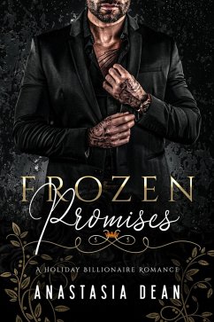 Cover Frozen Promises (Holiday Billionaire Romance Novella, #1) (eBook, ePUB)