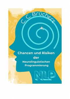 Cover Chancen und Risiken der Neurolinguistischen Programmierung (NLP) (eBook, ePUB)