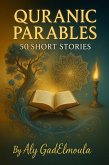 Quranic Parables: 50 Short Stories (eBook, ePUB)