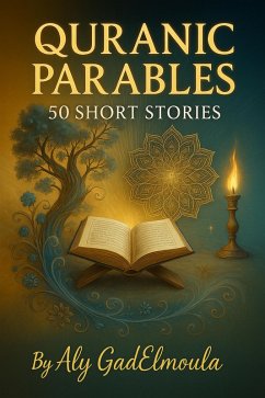 Cover Quranic Parables: 50 Short Stories (eBook, ePUB)