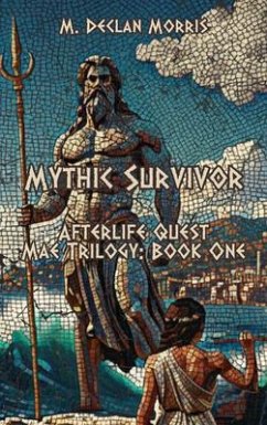 Cover Mythic Survivor: Afterlife Quest (eBook, ePUB)
