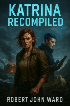 Cover Katrina Recompiled (Mind Virus Saga, #5) (eBook, ePUB)