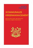 Kommunales Krisenmanagement (eBook, ePUB)