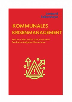 Kommunales Krisenmanagement (eBook, ePUB) - Falkenhayn, Lennard