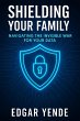 Shielding Your Family: Navigating the... - Bild 1