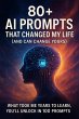 80+ AI Prompts That Changed My Life... - Bild 1
