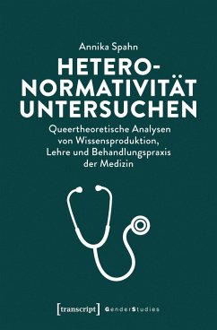 Heteronormativität untersuchen (eBook, PDF) Cover Heteronormativität untersuchen (eBook, PDF)