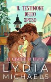 Il Testimone Dello Sposo (Le Cascate di Jasper, #2) (eBook, ePUB)