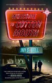 Welcome to Cottonmouth (eBook, ePUB) Welcome to Cottonmouth (eBook, ePUB)