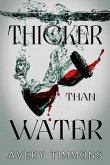Thicker Than Water (eBook, ePUB) Thicker Than Water (eBook, ePUB)