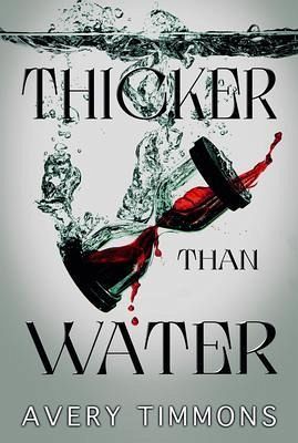 Thicker Than Water (eBook, ePUB)