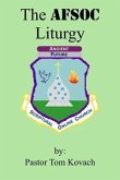 The AFSOC Liturgy (eBook, ePUB)