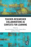 Teacher-Researcher Collaborations as Contexts for Learning (eBook, PDF)