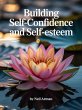 Building Self-Confidence and... - Bild 1